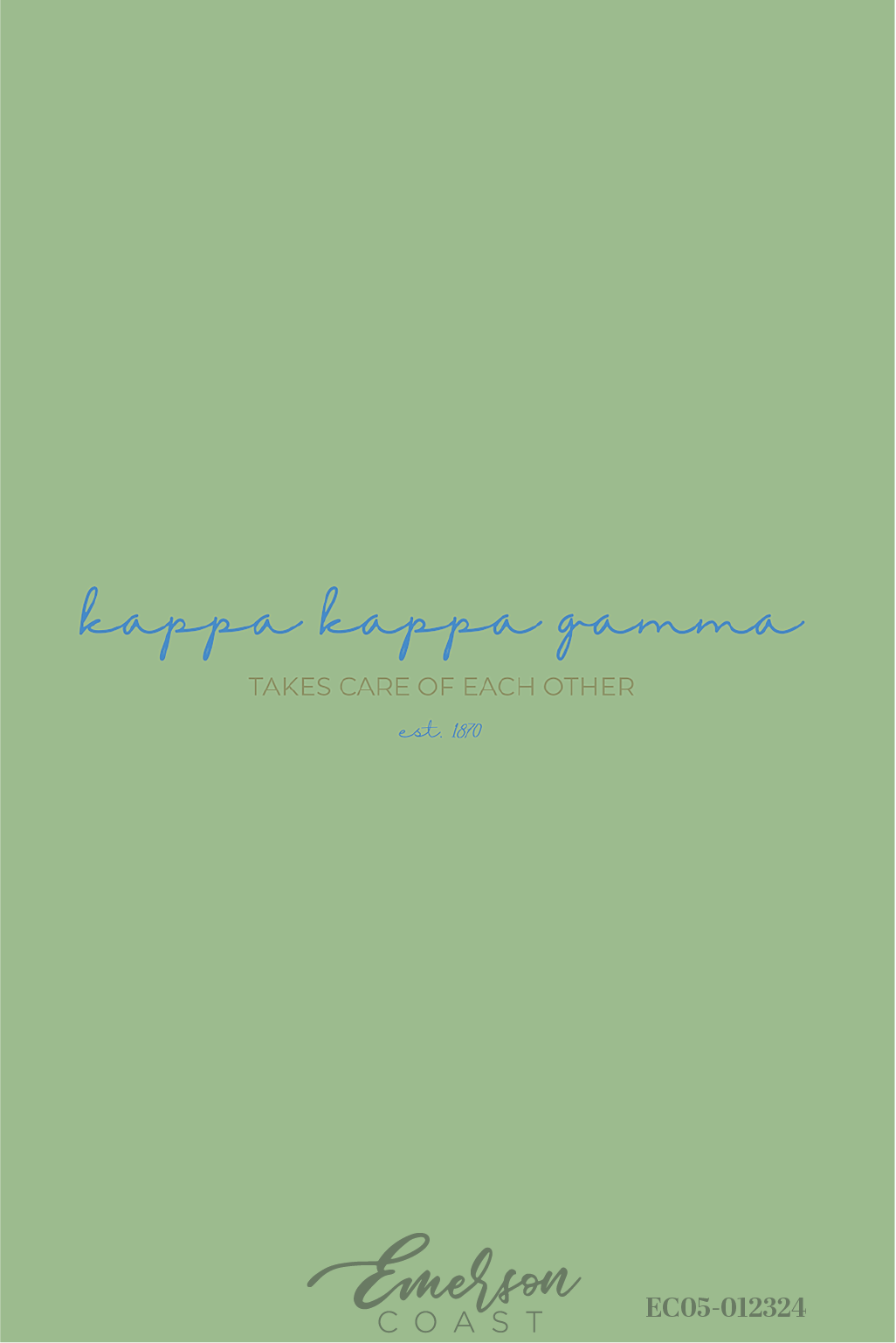 Kappa Kappa Gamma Takes Care Of Each Other Green Recruitment Shirt