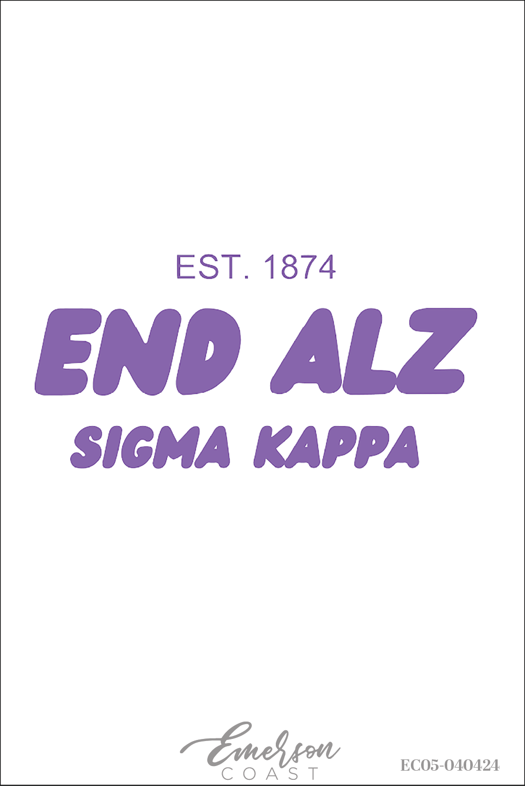 Sigma Kappa End Alz Philanthropy Shirt T-Shirt