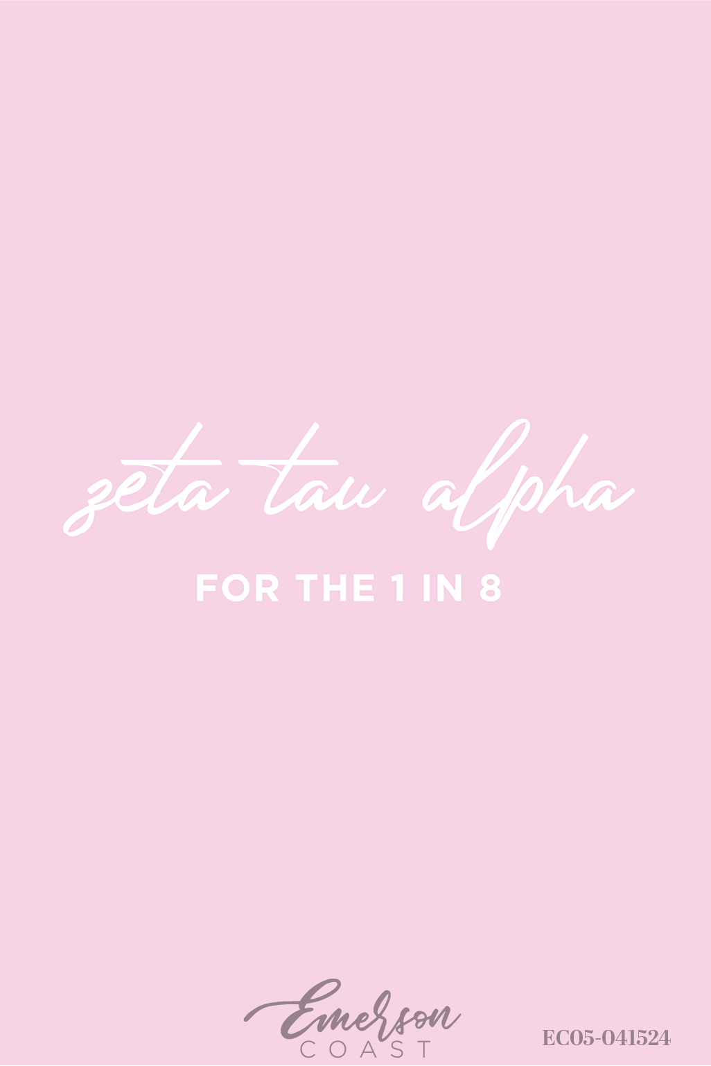 Zeta Tau Alpha Simple For The 1 In 8 Tee