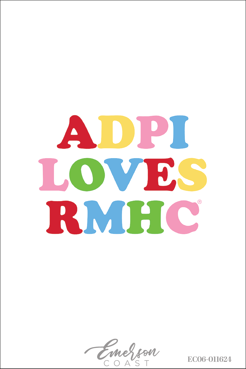 Alpha Delta Pi Alpha Delta Pi Loves RMHC Colorful Tshirt