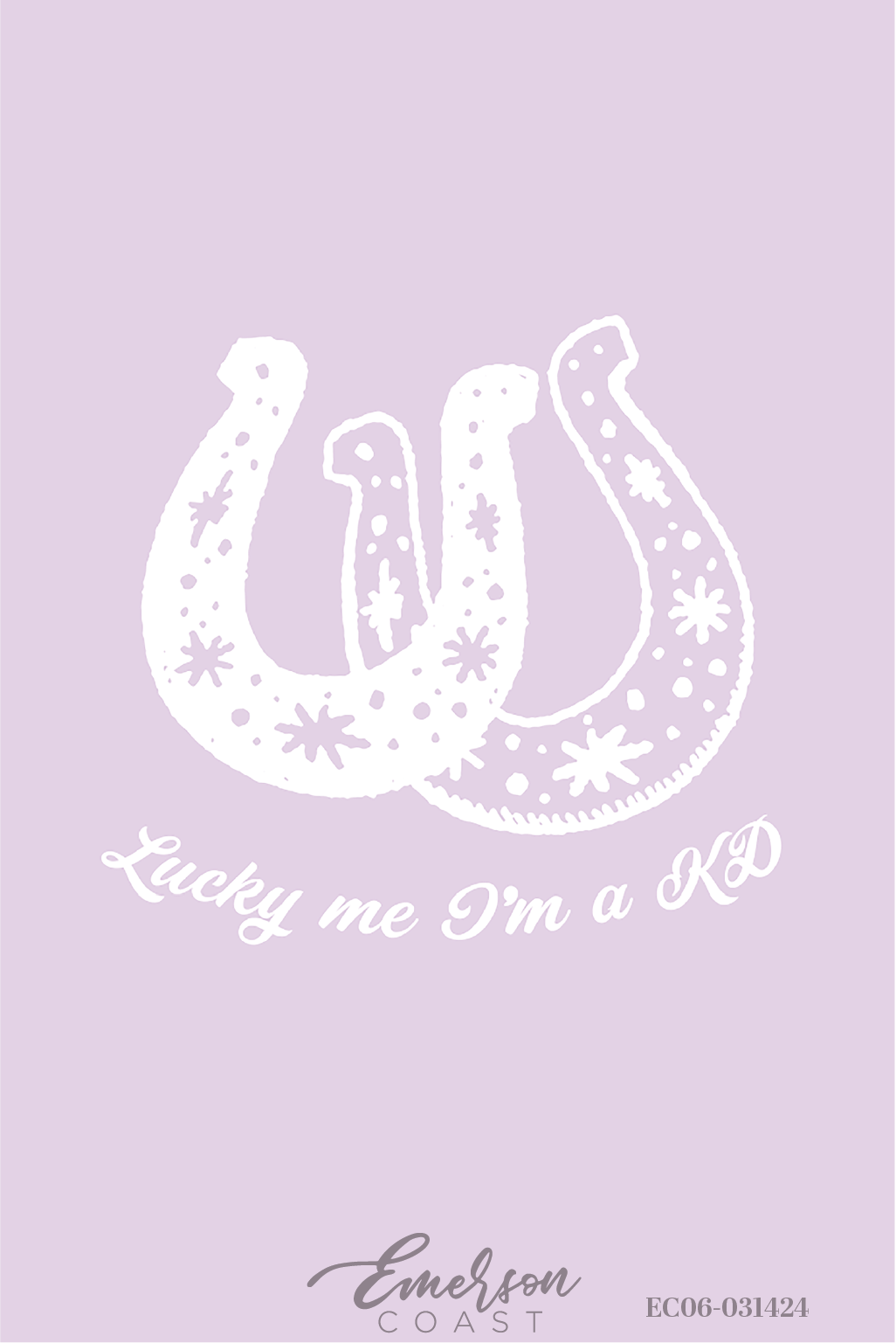 Kappa Delta Lucky Me Im A KD Recruitment Tee