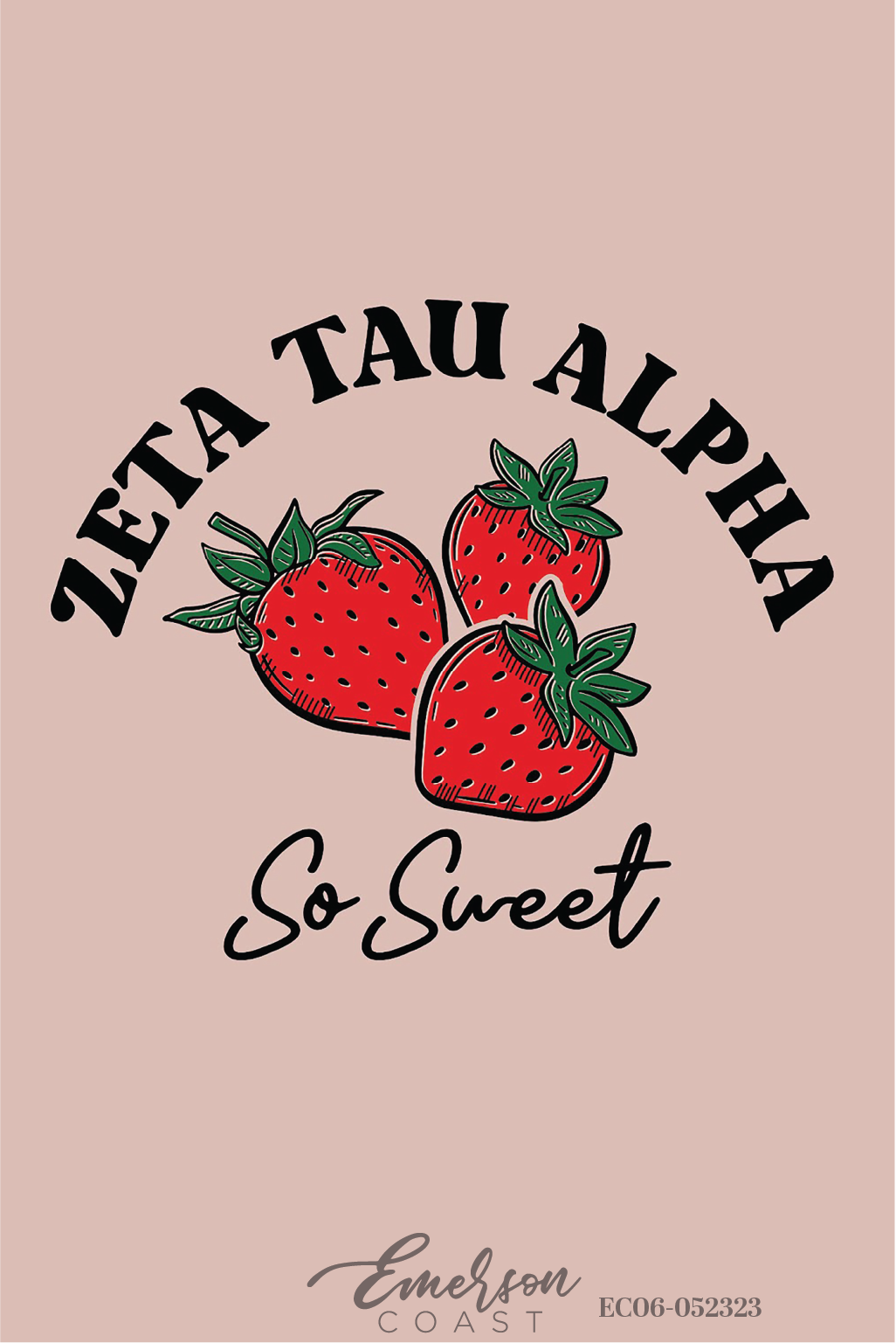 Zeta Tau Alpha So Sweet Strawberry Tee