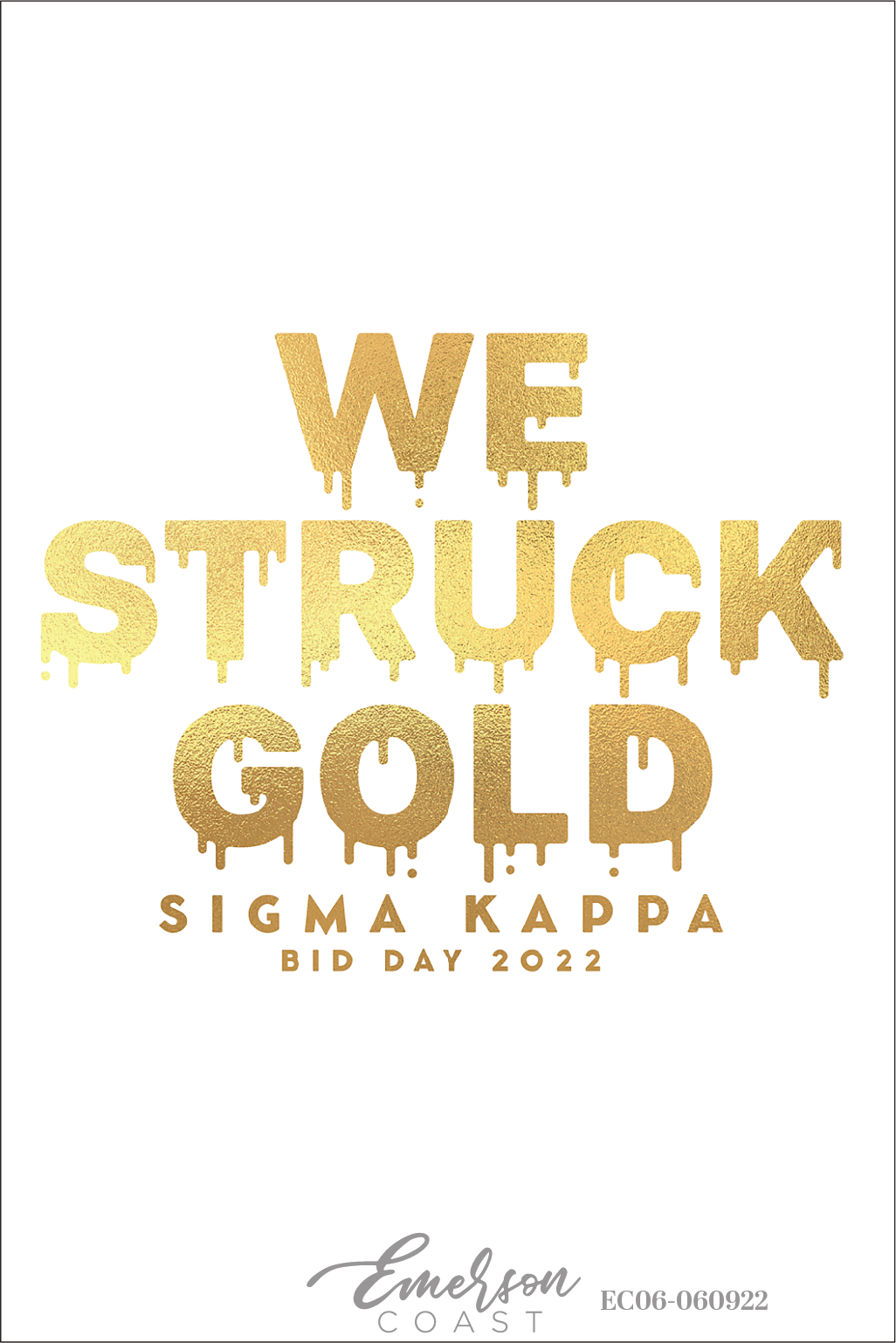 Sigma Kappa We Struck Gold Bid Day T-Shirt