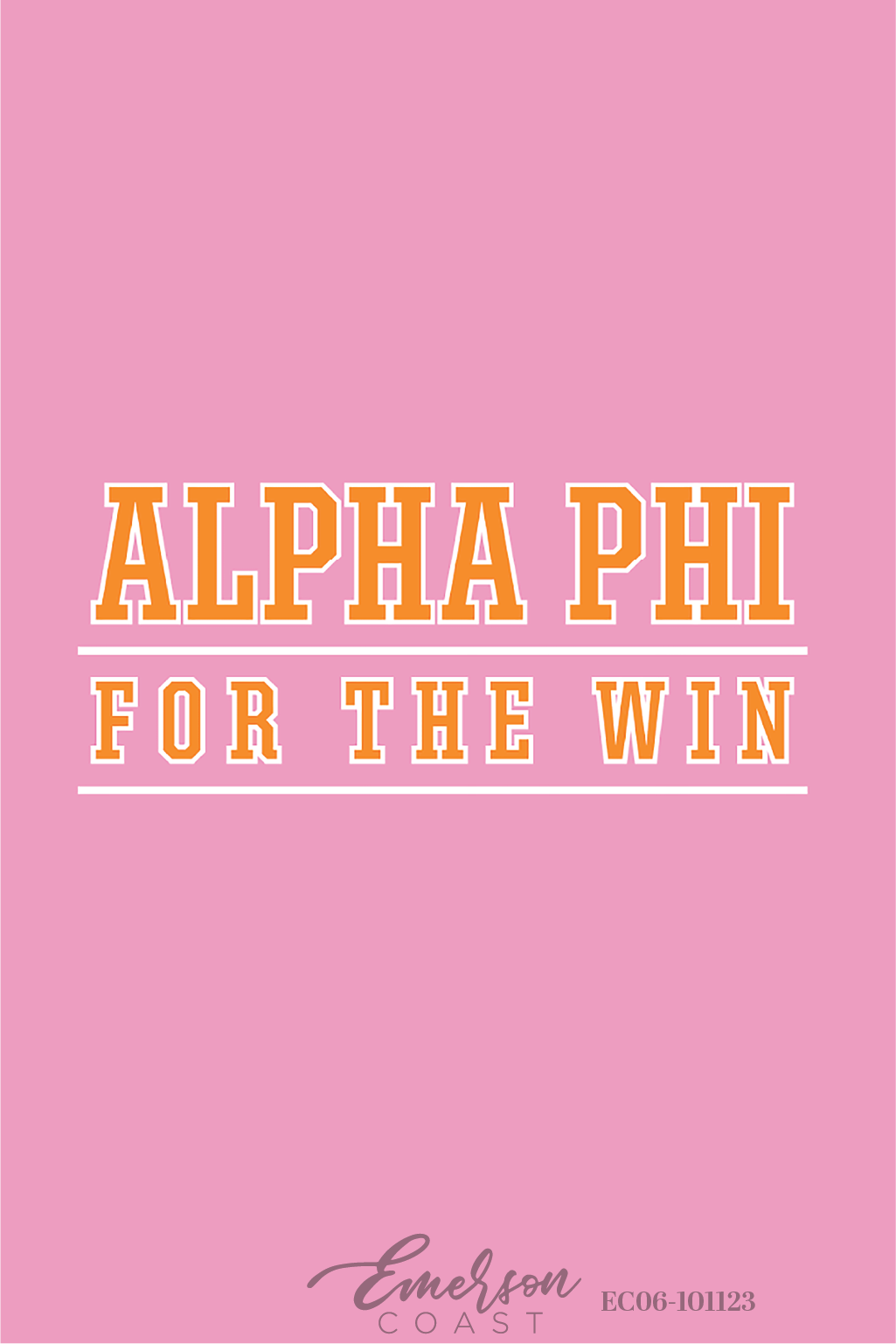 Alpha Phi For The Win Pink Jersey