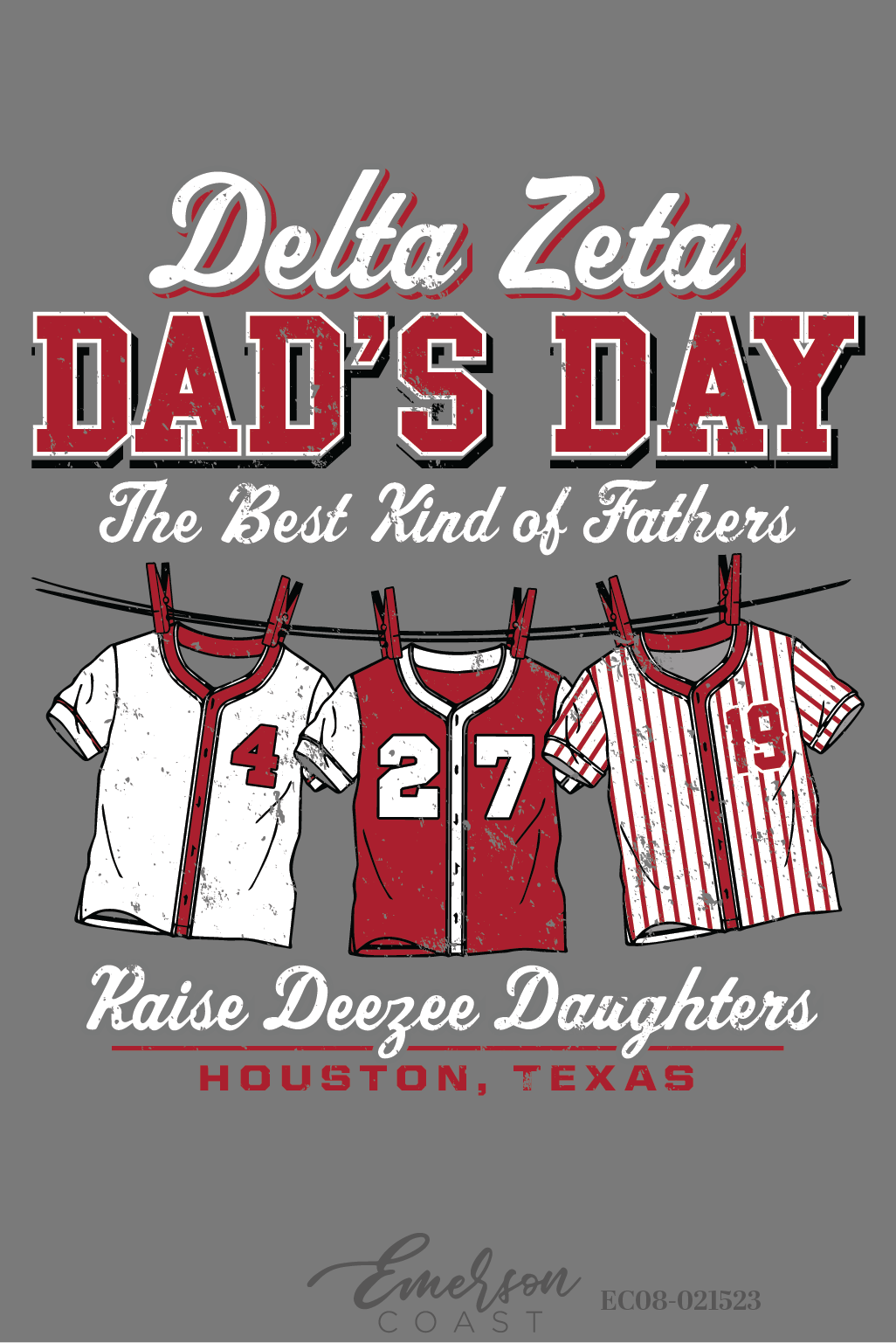 Delta Zeta The Best Kind Of Fathers Raise DeeZee Daughters Tee