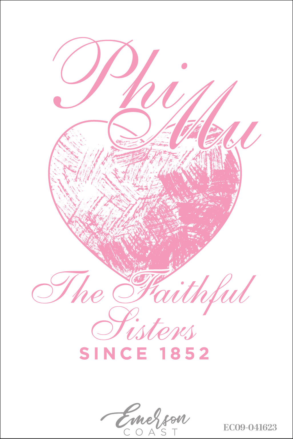 Phi Mu The Faithful Sisters Heart Tshirt