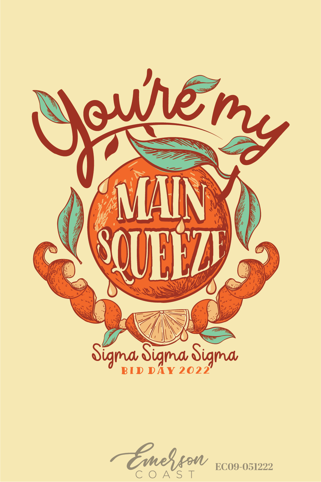 Sigma Sigma Sigma You're My Main Squeeze Bid Day T-Shirt