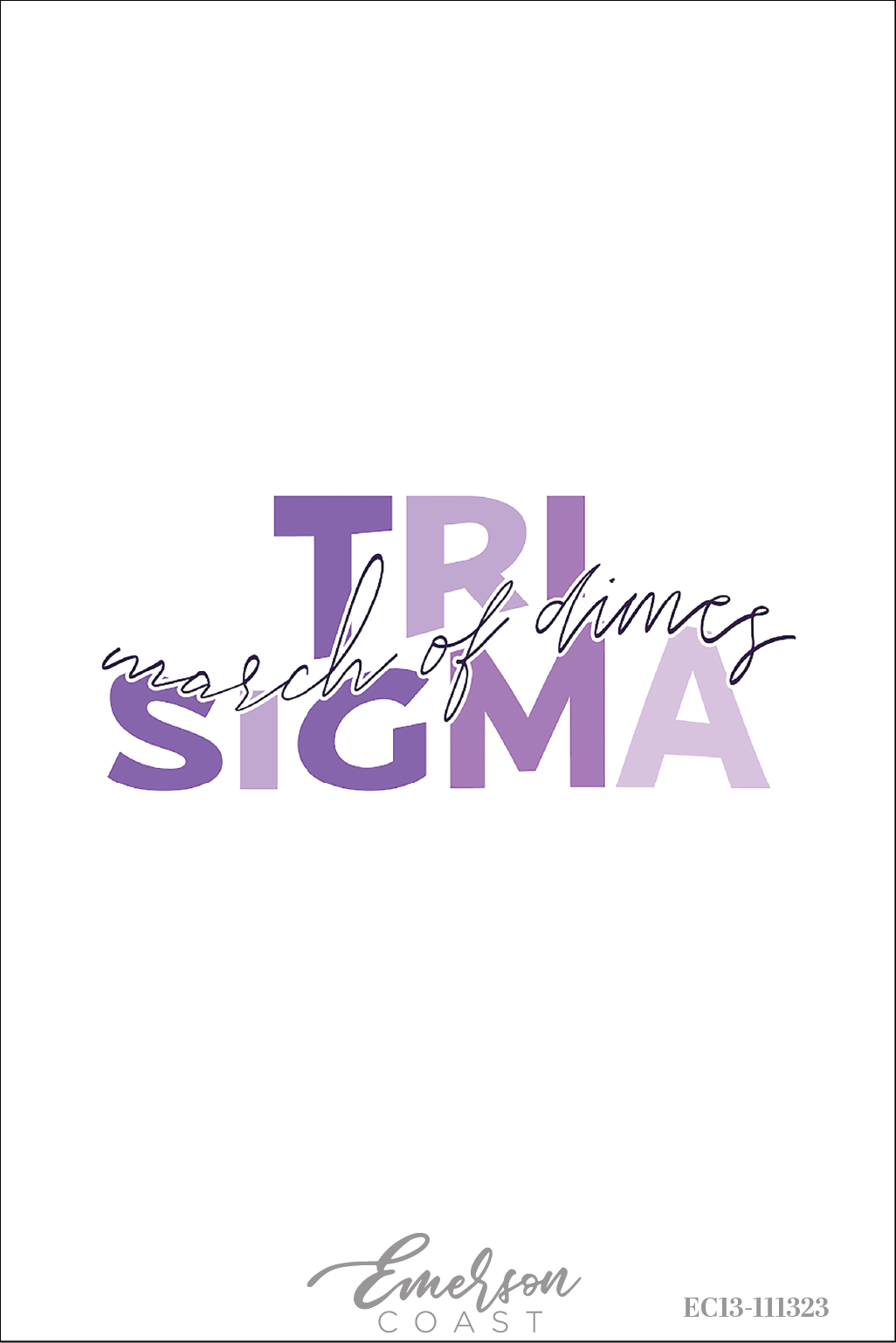 Sigma Sigma Sigma March Of Dimes Philanthropy Tee