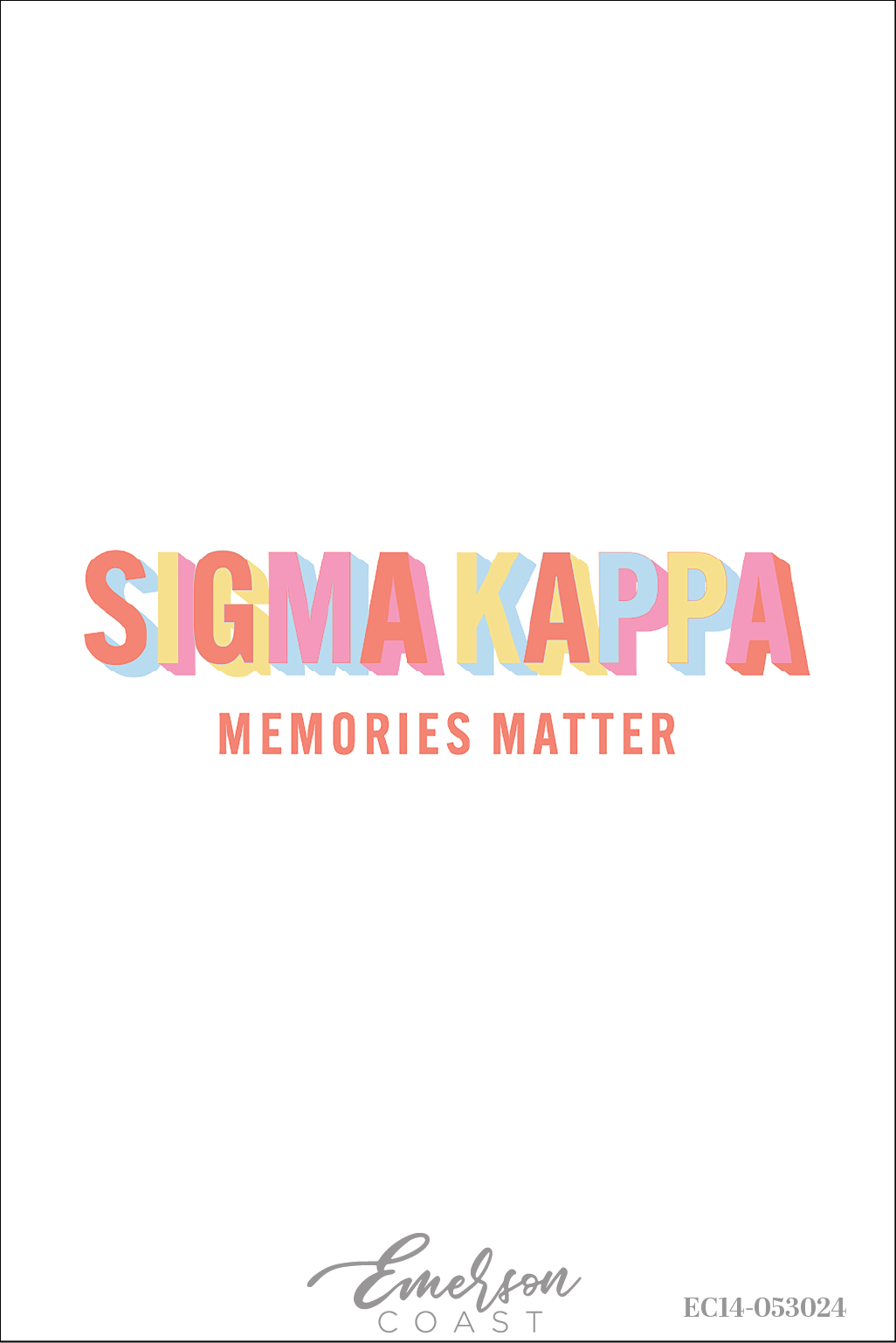 Sigma Kappa Pastel Memories Matter Tee