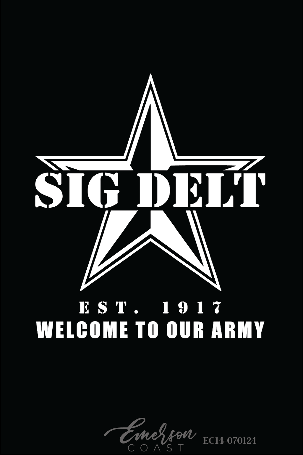 Sigma Delta Tau Welcome To Our Army Bid Day T-Shirt
