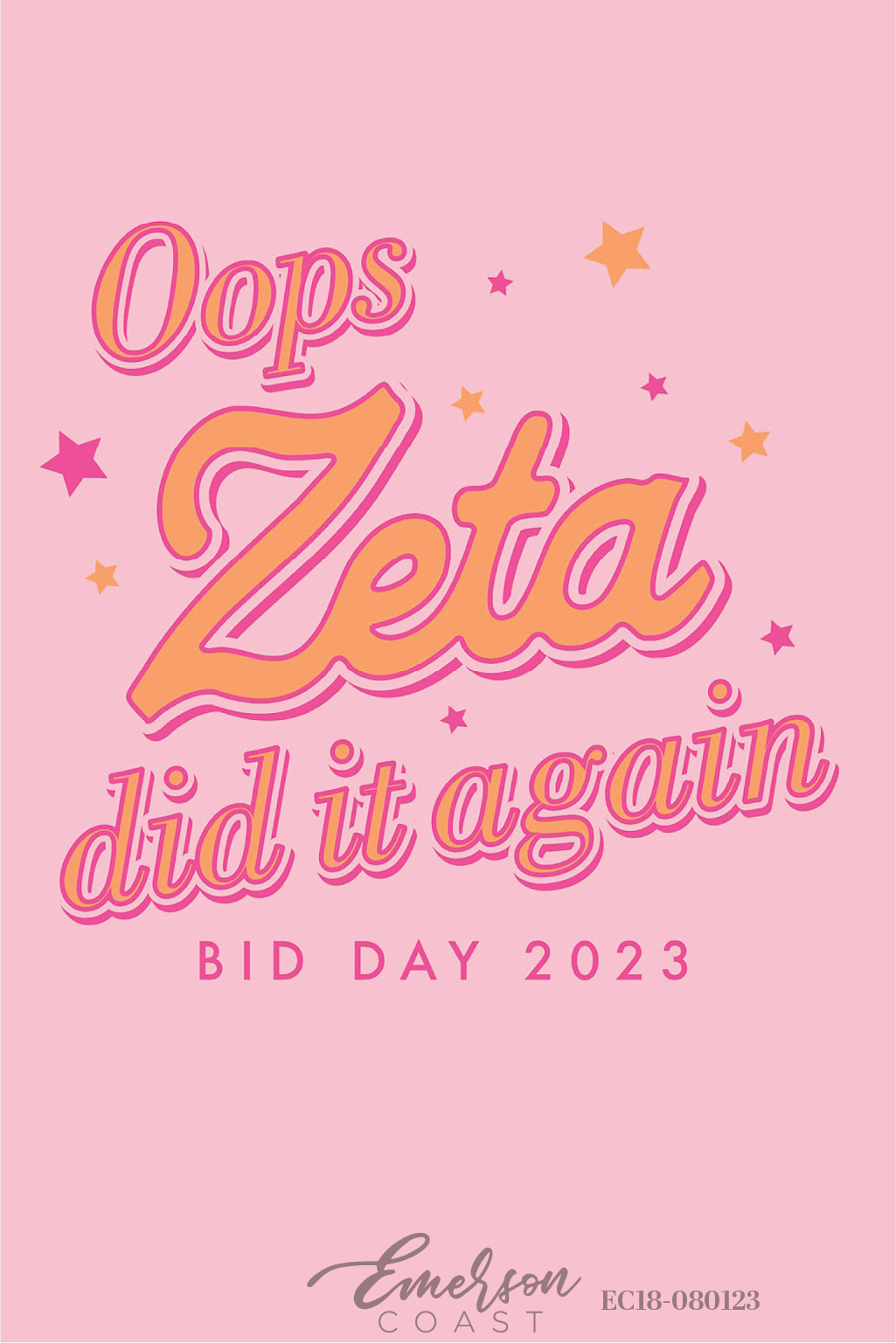 Zeta Tau Alpha Oops Zeta Did It Again Bid Day T-Shirt