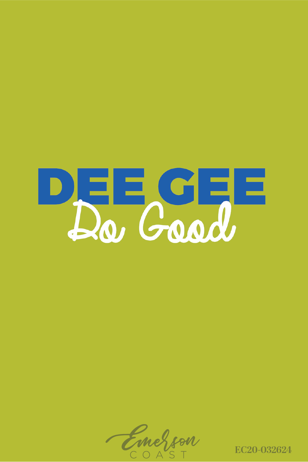 Delta Gamma Green Do Good Tshirt