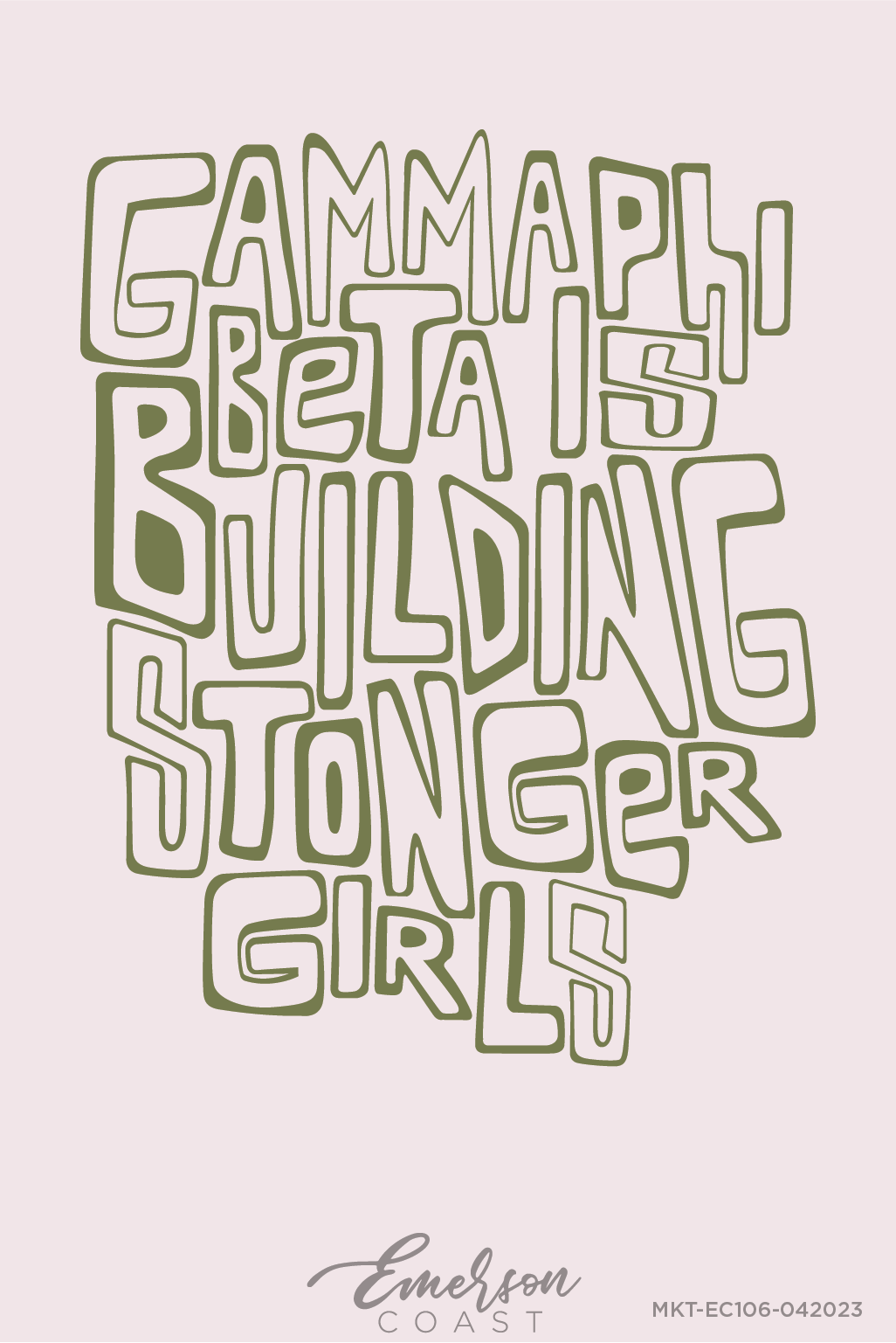 Gamma Phi Beta Building Stronger Girls Tee