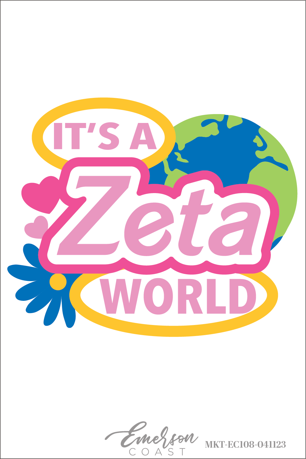 Zeta Tau Alpha Its A Zeta World Bid Day T-Shirt