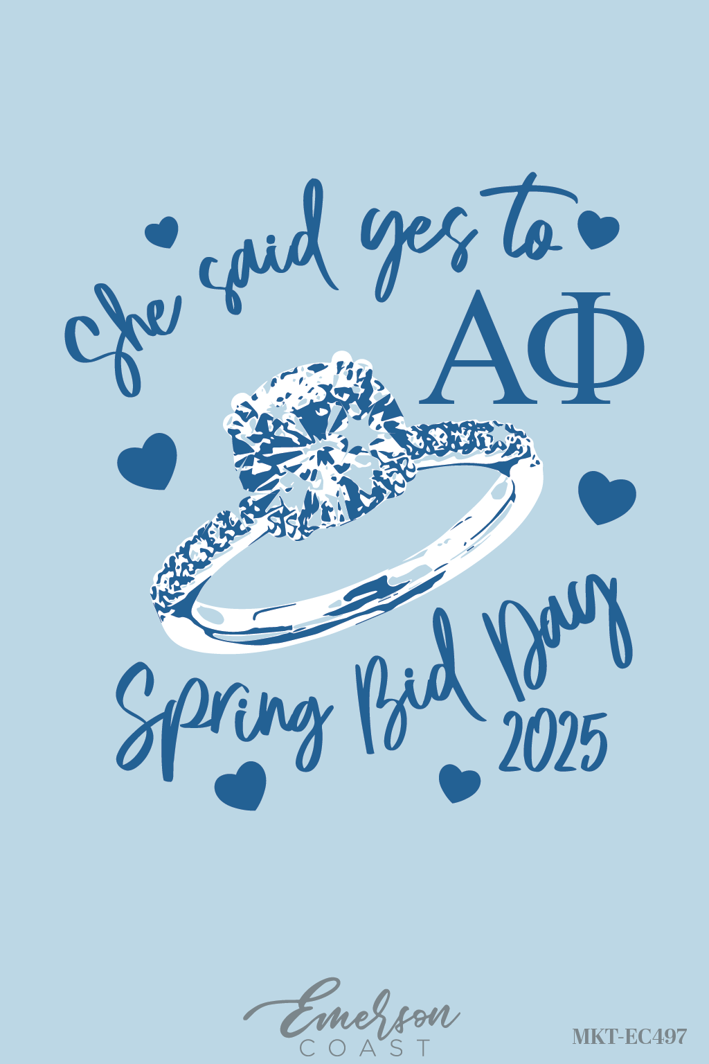 Alpha Phi She Said Yes Bid Day T-Shirt