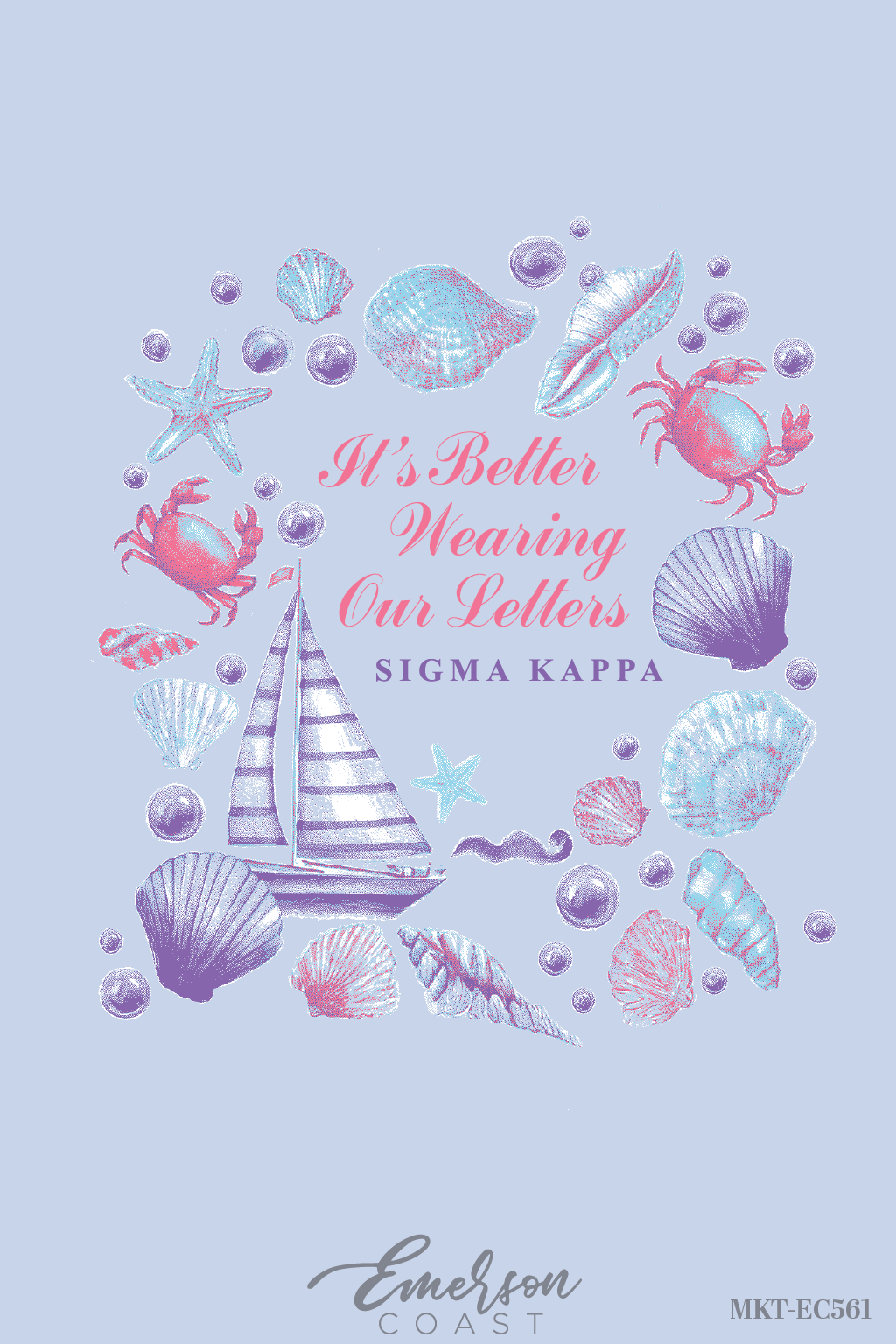 Sigma Kappa Its Better Wearing Our Letters Bid Day T-Shirt