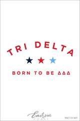 Delta Delta Delta Born To Be DDD Bid Day Tank