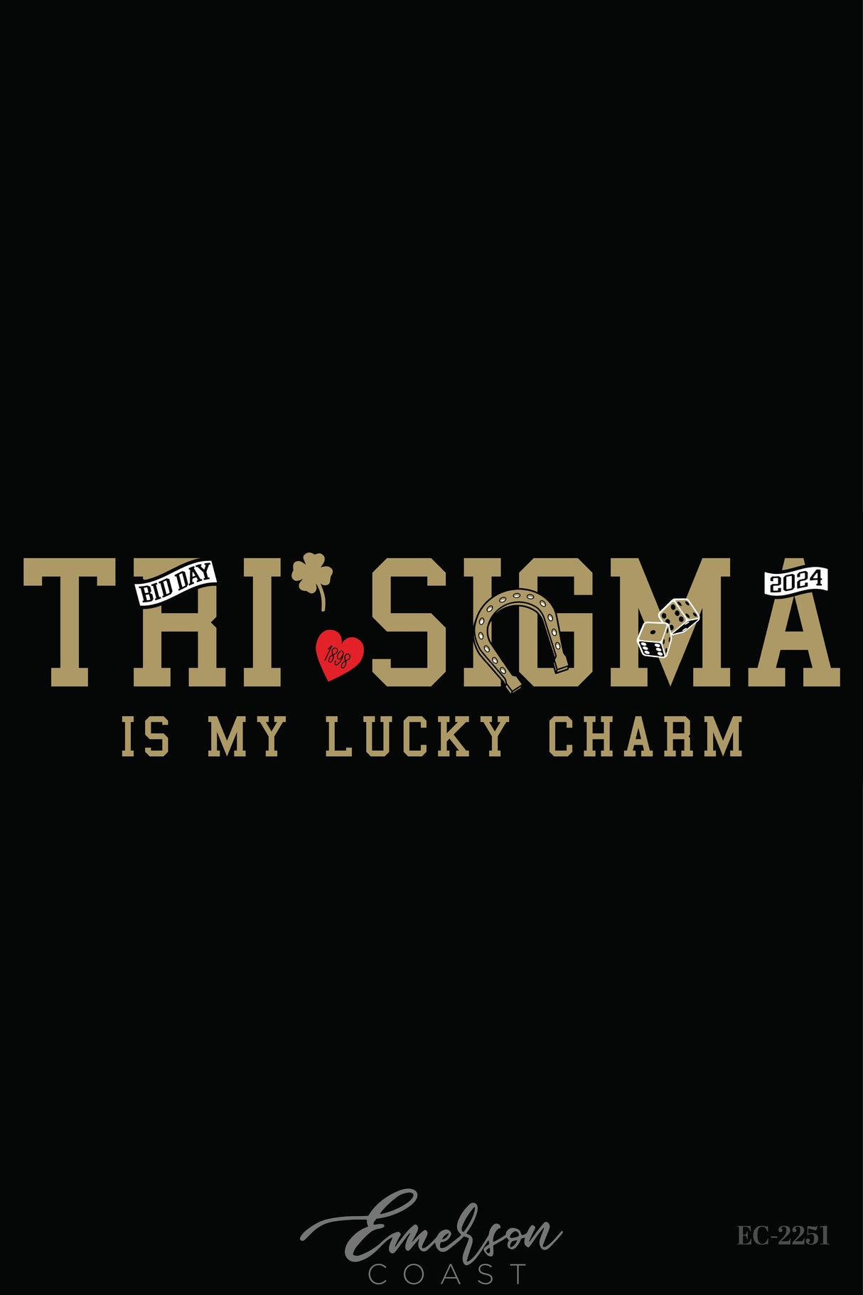 Tri Sigma Is My Lucky Charm Bid Day Tshirt
