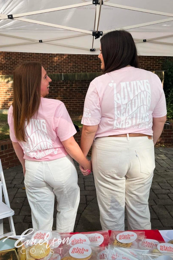 Alpha Gamma Delta Loving Leading Last Pink Tshirt