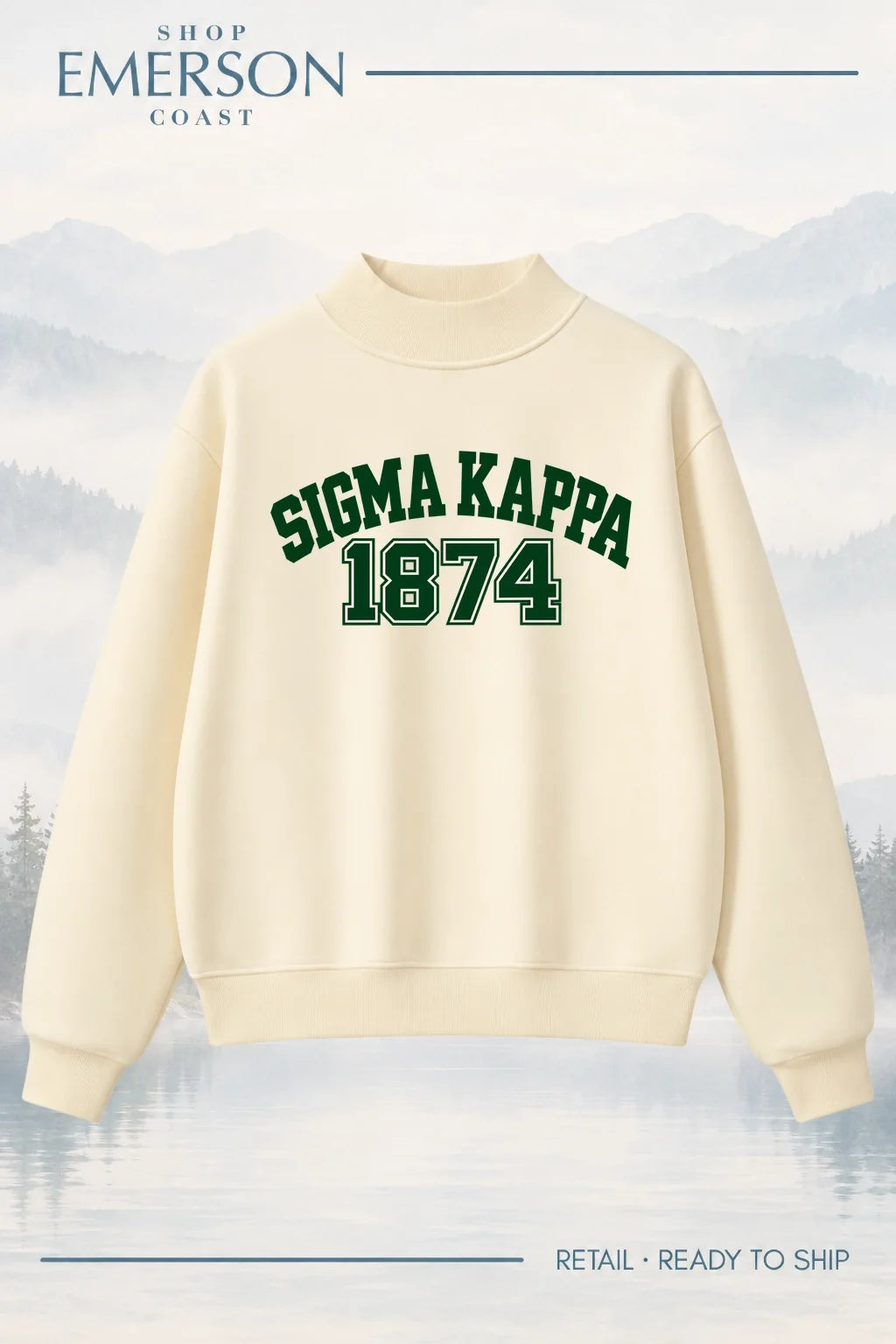Sigma Kappa Evergreen Varsity Mockneck