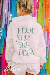 Delta Delta Delta PR I Love You Tri Delta Zip Up Hoodie