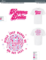 Kappa Delta Girls Just Wanna Go Kaydee Bid Day Tee