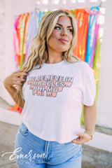 Phi Mu We Believe In Miracles Crop Tee