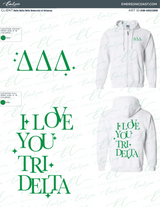 Tri Delta Spring Break Zip Up Hoodie