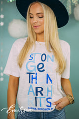 Alpha O Stronger Than Arthritis Slub Tee