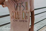 Chi Omega Wish All Day Tee